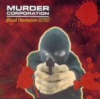 Murder Corporation : Blood Revolution 2050